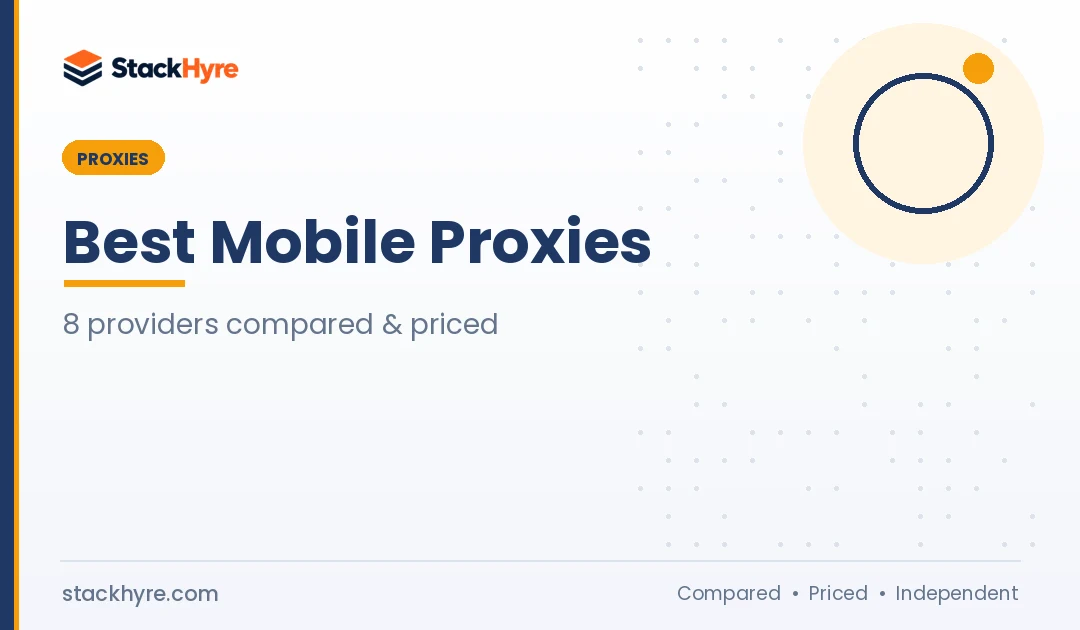 Best Mobile Proxies in 2026: 8 Providers Compared for 4G and 5G