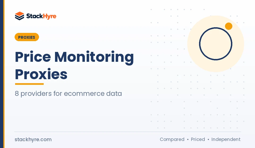 Best Proxies for Price Monitoring in 2026: 8 Providers for Accurate Ecommerce Data