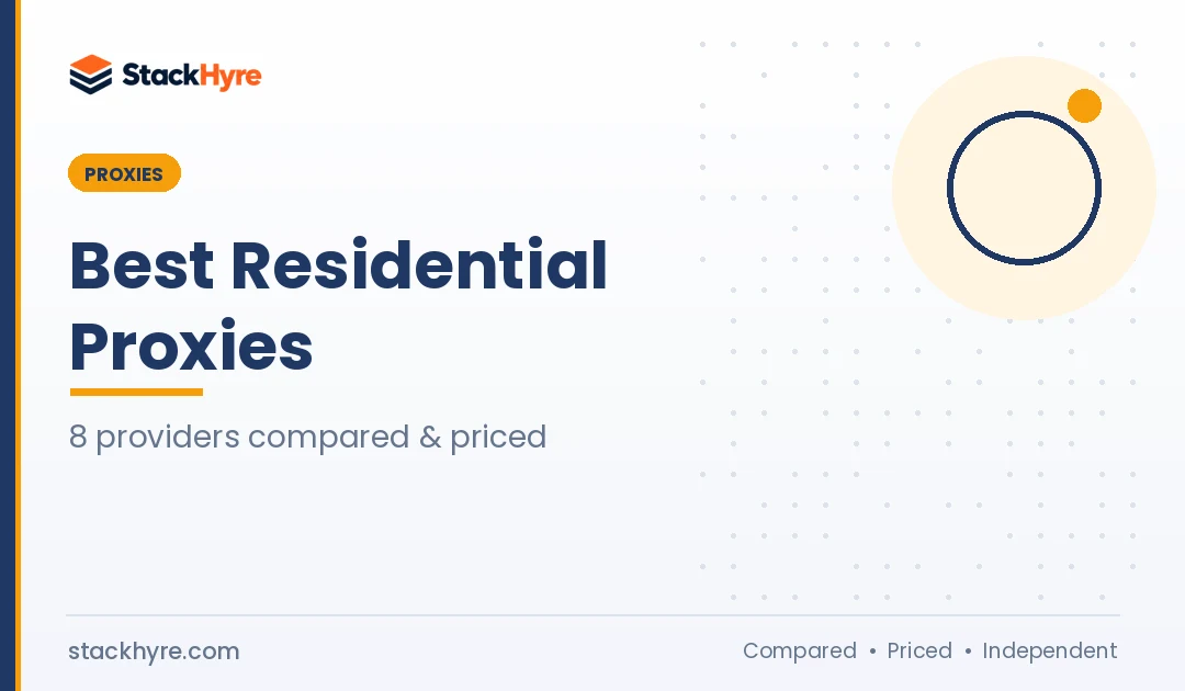 Best Residential Proxies in 2026: 8 Providers Compared for Price and Pool Size