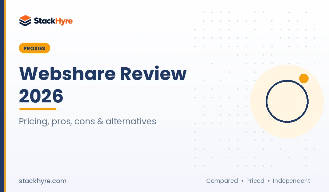 Webshare Review 2026: Honest Look at Pricing, Free Plan, Pros and Cons